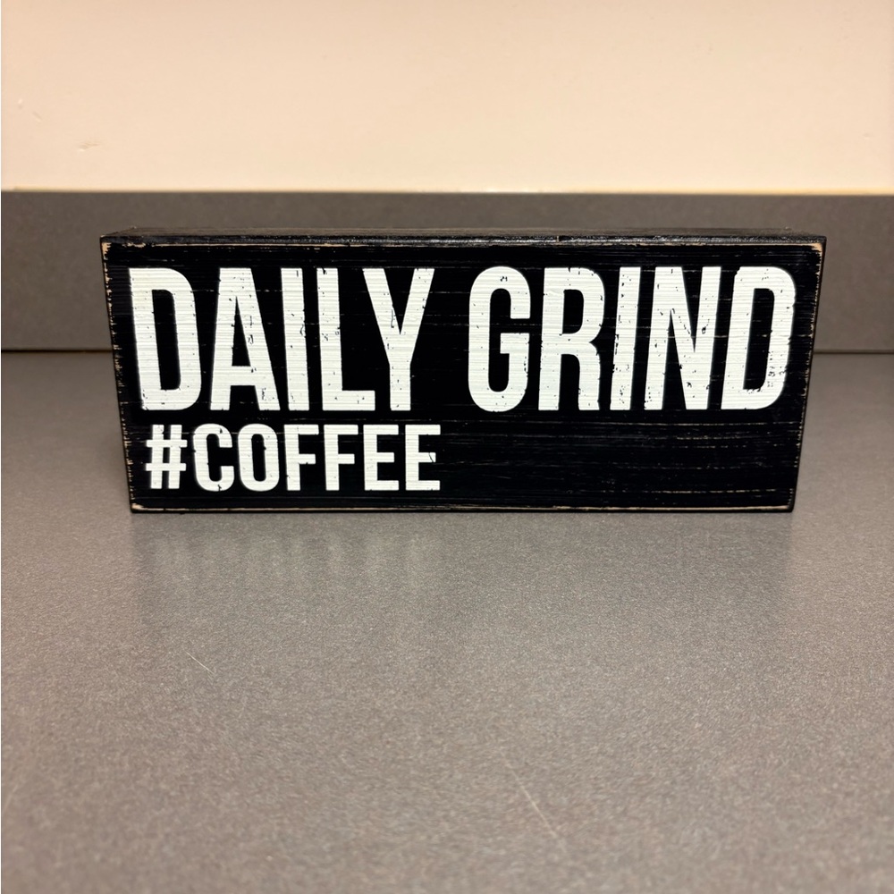 Daily Grind #Coffee Wooden Sign – Rustic Kitchen Décor